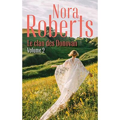 Nora Roberts Le Clan Des Donovan. Vol. 2 - Publicité Nora Roberts Le Clan Des Donovan. Vol. 2 - Publicité