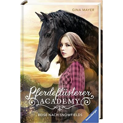 Gina Mayer Pferdeflüsterer-Academy, Band 1: Reise Nach Snowfields - Publicité Gina Mayer Pferdeflüsterer-Academy, Band 1: Reise Nach Snowfields - Publicité