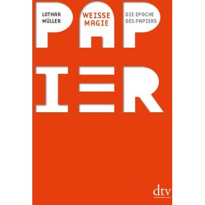 Lothar Müller Weiße Magie: Die Epoche Des Papiers - Publicité Lothar Müller Weiße Magie: Die Epoche Des Papiers - Publicité