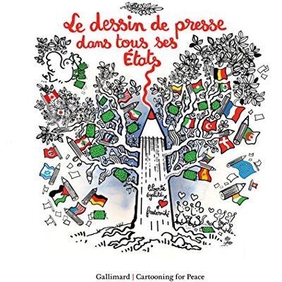 Cartooning for Peace Le Dessin De Presse Dans Tous Ses Etats - Publicité Cartooning for Peace Le Dessin De Presse Dans Tous Ses Etats - Publicité