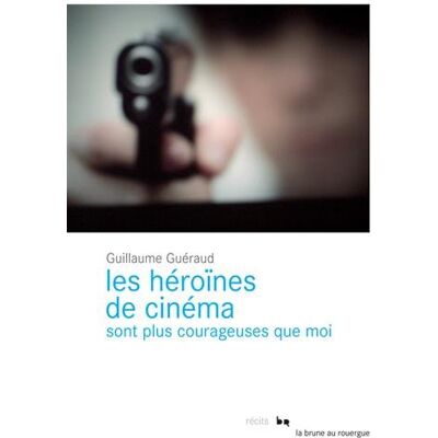 Les Héroïnes De Cinéma Sont Plus Courageuses Que Moi - Publicité Les Héroïnes De Cinéma Sont Plus Courageuses Que Moi - Publicité