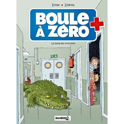 Boule À Zéro. Vol. 2. Le Gang Des Crocodiles - Publicité Boule À Zéro. Vol. 2. Le Gang Des Crocodiles - Publicité