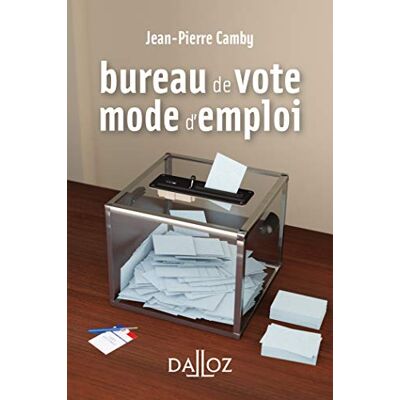 Bureau De Vote : Mode D'Emploi - Publicité Bureau De Vote : Mode D'Emploi - Publicité