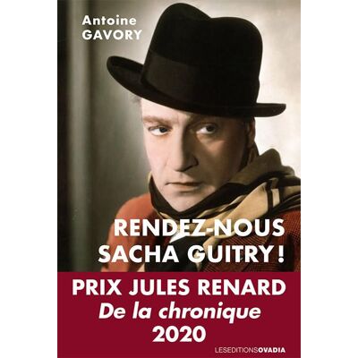 Antoine Gavory Rendez-Nous Sacha Guitry ! - Publicité Antoine Gavory Rendez-Nous Sacha Guitry ! - Publicité