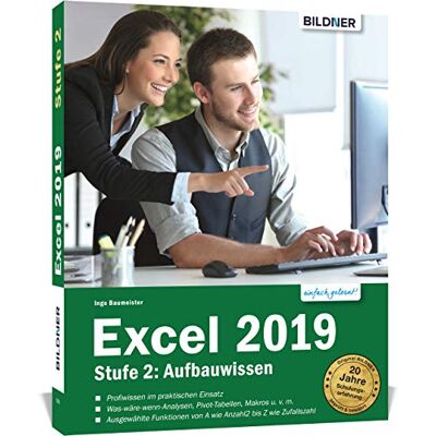Inge Baumeister Excel 2019 - Stufe 2: Aufbauwissen: Komplett In Farbe! - Publicité Inge Baumeister Excel 2019 - Stufe 2: Aufbauwissen: Komplett In Farbe! - Publicité
