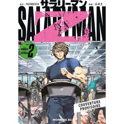 Salaryman Z : Le Bureau Des Morts-Vivants. Vol. 2 - Publicité Salaryman Z : Le Bureau Des Morts-Vivants. Vol. 2 - Publicité