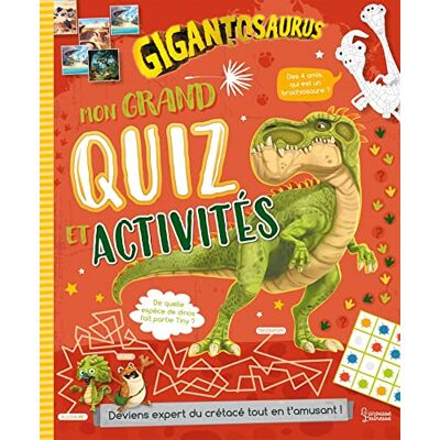 Larousse Gigantosaurus : Mon Grand Quiz Et Activités : Deviens Expert Du Crétacé Tout En T'Amusant ! - Publicité Larousse Gigantosaurus : Mon Grand Quiz Et Activités : Deviens Expert Du Crétacé Tout En T'Amusant ! - Publicité