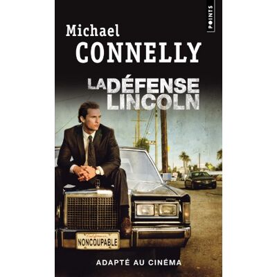 Michael Connelly La Défense Lincoln - Publicité Michael Connelly La Défense Lincoln - Publicité