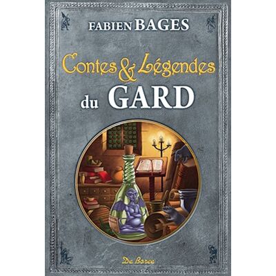 Bages Fabien Contes Et Légendes Du Gard - Publicité Bages Fabien Contes Et Légendes Du Gard - Publicité