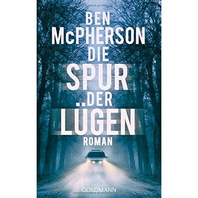Ben McPherson Die Spur Der Lügen: Roman - Publicité Ben McPherson Die Spur Der Lügen: Roman - Publicité