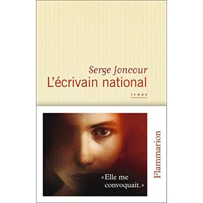Serge Joncour L'Écrivain National - Publicité Serge Joncour L'Écrivain National - Publicité