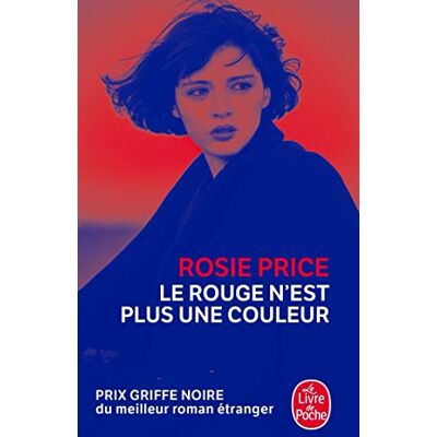 Le Rouge N'Est Plus Une Couleur - Publicité Le Rouge N'Est Plus Une Couleur - Publicité
