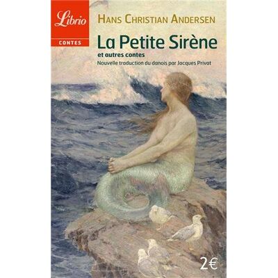 Andersen, Hans Christian La Petite Sirène : Et Autres Contes - Publicité Andersen, Hans Christian La Petite Sirène : Et Autres Contes - Publicité