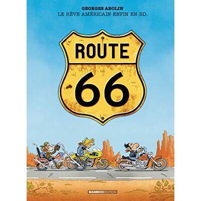 Georges Abolin Route 66 - Publicité Georges Abolin Route 66 - Publicité