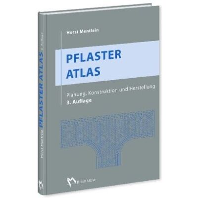 Horst Mentlein Pflaster Atlas: Planung, Konstruktion Und Herstellung - Publicité Horst Mentlein Pflaster Atlas: Planung, Konstruktion Und Herstellung - Publicité