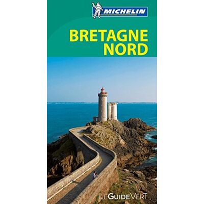 Collectif Michelin Bretagne Nord : De Rennes À La Presqu'Île De Crozon - Publicité Collectif Michelin Bretagne Nord : De Rennes À La Presqu'Île De Crozon - Publicité