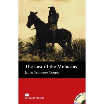 Cooper, James Fenimore The Last Of The Mohicans. Beginner (Macmillan Readers) - Publicité Cooper, James Fenimore The Last Of The Mohicans. Beginner (Macmillan Readers) - Publicité