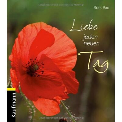 Ruth Rau Liebe Jeden Neuen Tag - Publicité Ruth Rau Liebe Jeden Neuen Tag - Publicité