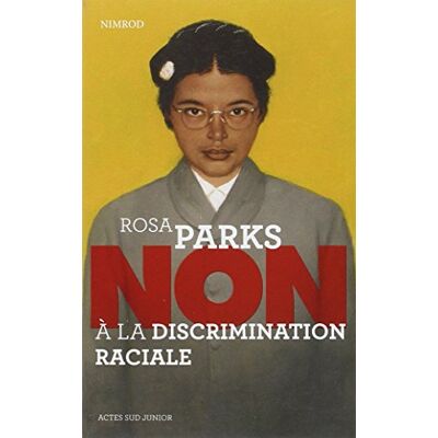 Nimrod Rosa Parks : Non À La Discrimination Raciale - Publicité Nimrod Rosa Parks : Non À La Discrimination Raciale - Publicité