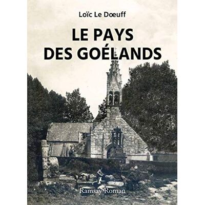 Le, Doeuff loic Le Pays Des Goélands - Publicité Le, Doeuff loic Le Pays Des Goélands - Publicité
