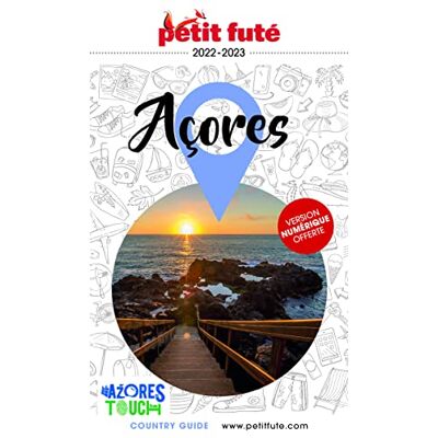 Petit Futé Açores : 2022-2023 - Publicité Petit Futé Açores : 2022-2023 - Publicité