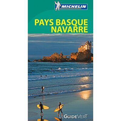 Collectif Michelin Pays Basque Et Navarre : France, Espagne - Publicité Collectif Michelin Pays Basque Et Navarre : France, Espagne - Publicité