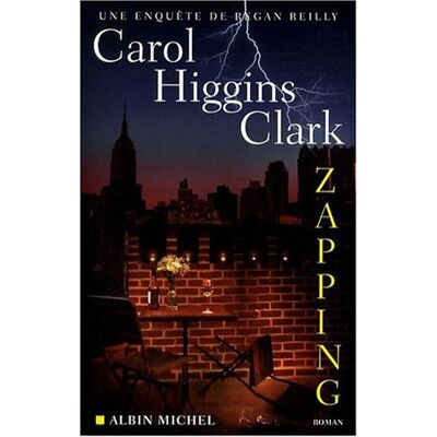 HIGGINS CLARK Une Enquête De Regan Reilly. Zapping - Publicité HIGGINS CLARK Une Enquête De Regan Reilly. Zapping - Publicité