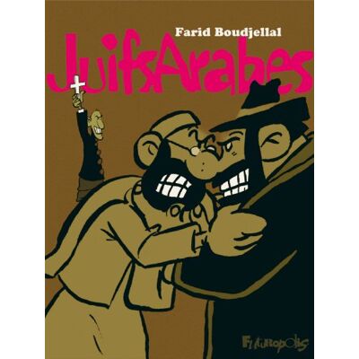 Farid Boudjellal Juifs Arabes - Publicité Farid Boudjellal Juifs Arabes - Publicité