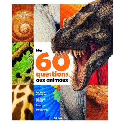 Collectif Mes 60 Questions Aux Animaux : Animaux Sauvages, Animaux Marins, Insectes, Dinosaures - Publicité Collectif Mes 60 Questions Aux Animaux : Animaux Sauvages, Animaux Marins, Insectes, Dinosaures - Publicité