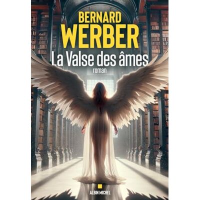Bernard Werber La Valse Des Âmes - Publicité Bernard Werber La Valse Des Âmes - Publicité