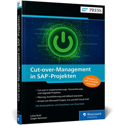Lukas Breit Cut-Over-Management In Sap-Projekten: Der Leitfaden Für Die Planung, Durchführung Und Absicherung Des Produktivstarts (Sap Press) - Publicité Lukas Breit Cut-Over-Management In Sap-Projekten: Der Leitfaden Für Die Planung, Durchführung Und Absicherung Des Produktivstarts (Sap Press) - Publicité