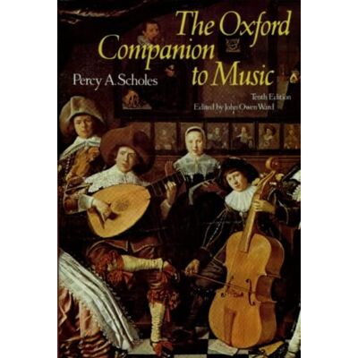 Scholes, Percy Alfred The Oxford Companion To Music (Oxford Reference) - Publicité Scholes, Percy Alfred The Oxford Companion To Music (Oxford Reference) - Publicité