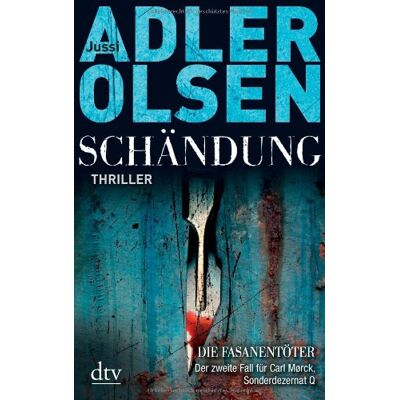 Jussi Adler-Olsen Schändung: Der Zweite Fall Für Carl Mørck, Sonderdezernat Q Thriller - Publicité Jussi Adler-Olsen Schändung: Der Zweite Fall Für Carl Mørck, Sonderdezernat Q Thriller - Publicité