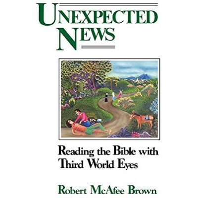 Brown Unexpected News: Reading The Bible With Third World Eyes - Publicité Brown Unexpected News: Reading The Bible With Third World Eyes - Publicité