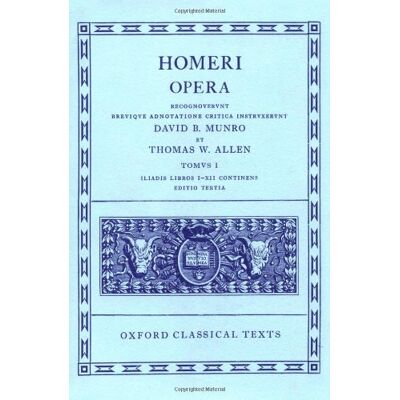 Homer Vol. I. Iliadis (Books I-Xii): Iliad V. 1 (Oxford Classical Texts) - Publicité Homer Vol. I. Iliadis (Books I-Xii): Iliad V. 1 (Oxford Classical Texts) - Publicité