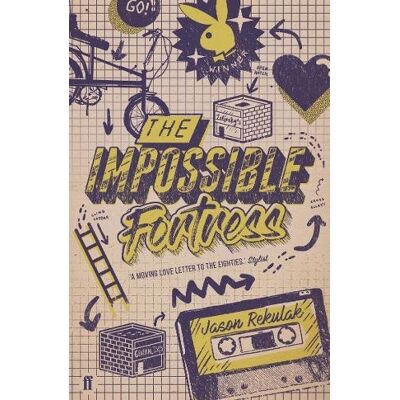 Jason Rekulak The Impossible Fortress - Publicité Jason Rekulak The Impossible Fortress - Publicité