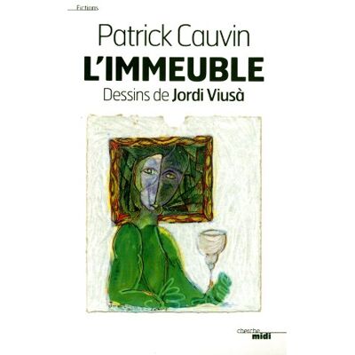 Patrick Cauvin L'Immeuble : 60 Dessins, 60 Portraits - Publicité Patrick Cauvin L'Immeuble : 60 Dessins, 60 Portraits - Publicité