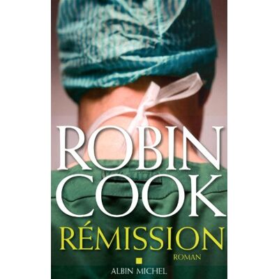 Robin Cook Rémission - Publicité Robin Cook Rémission - Publicité