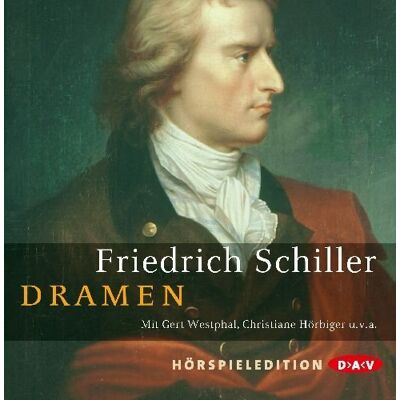 Schiller, Friedrich von Dramen, 10 Audio-Cds - Publicité Schiller, Friedrich von Dramen, 10 Audio-Cds - Publicité