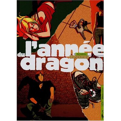 L'Année Du Dragon. Vol. 2. Bernadette - Publicité L'Année Du Dragon. Vol. 2. Bernadette - Publicité