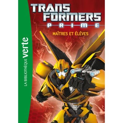 Nicolas Jaillet Transformers Prime. Vol. 2. Maîtres Et Élèves - Publicité Nicolas Jaillet Transformers Prime. Vol. 2. Maîtres Et Élèves - Publicité