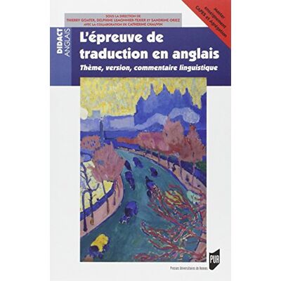 Thierry Goater L'Épreuve De Traduction En Anglais : Thème, Version, Commentaire De Linguistique : Master Enseignement Capes Et Agrégation - Publicité Thierry Goater L'Épreuve De Traduction En Anglais : Thème, Version, Commentaire De Linguistique : Master Enseignement Capes Et Agrégation - Publicité