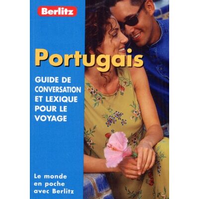 Collectif Portugais : Guide De Conversation Et Lexique Pour Le Voyage - Publicité Collectif Portugais : Guide De Conversation Et Lexique Pour Le Voyage - Publicité