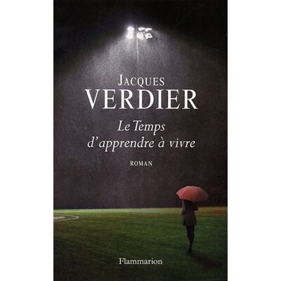 Jacques Verdier Le Temps D'Apprendre À Vivre - Publicité Jacques Verdier Le Temps D'Apprendre À Vivre - Publicité