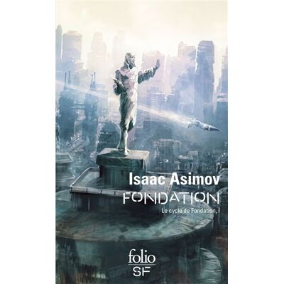 Isaac Asimov Le Cycle De Fondation. Vol. 1. Fondation - Publicité Isaac Asimov Le Cycle De Fondation. Vol. 1. Fondation - Publicité