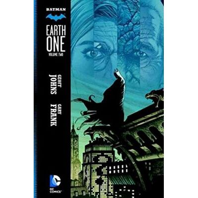 Geoff Johns Batman: Earth One Vol. 2 - Publicité Geoff Johns Batman: Earth One Vol. 2 - Publicité