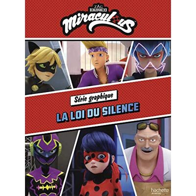 Miraculous. La Loi Du Silence - Publicité Miraculous. La Loi Du Silence - Publicité
