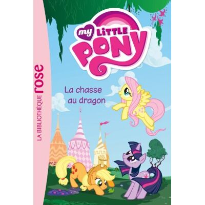 Katherine Quénot My Little Pony. Vol. 4. La Chasse Au Dragon - Publicité Katherine Quénot My Little Pony. Vol. 4. La Chasse Au Dragon - Publicité
