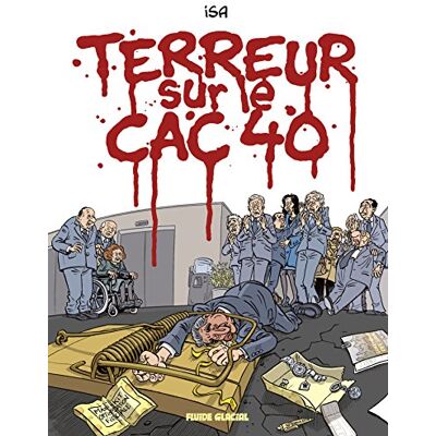 Isa Terreur Sur Le Cac 40 - Publicité Isa Terreur Sur Le Cac 40 - Publicité