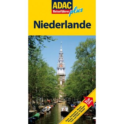 Alexander Jürgens Adac Reiseführer Plus Niederlande: Mit Extra Karte Zum Herausnehmen: Toptipps: Hotels, Restaurants, Museen, Kirchen, Schlösser Und Burgen, Feste Und Feiern, Strände - Publicité Alexander Jürgens Adac Reiseführer Plus Niederlande: Mit Extra Karte Zum Herausnehmen: Toptipps: Hotels, Restaurants, Museen, Kirchen, Schlösser Und Burgen, Feste Und Feiern, Strände - Publicité
